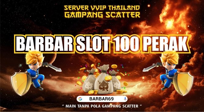 Barbar Slot 100 Perak