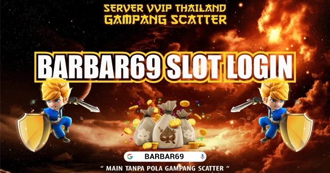 Barbar69 Slot Login